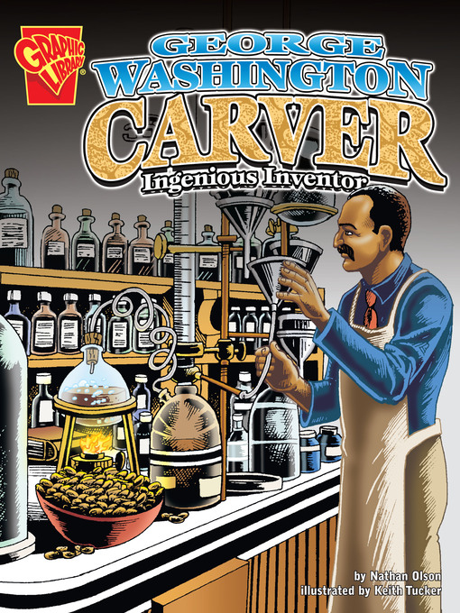 Title details for George Washington Carver by Nathan Olson - Available
